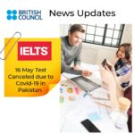 IELTS Test updates during on going Covid-19 Situation in Pakistan